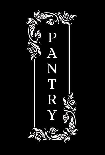 Vertical Pantry Decal/Sticker/Mural with Flower/Floral Pattern - Pantry Sign - Vinyl Wall Art Decal - Kitchen Door Décor (Glossy White, 18x7 inches) by Unknown