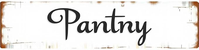 Decorative Metal Sign | 16 * 4 inches | "Pantry" | Kitchen, Pantry, Dining Room | Vintage Script Design, tin signs, kitchen decor, pantry decor by Unknown