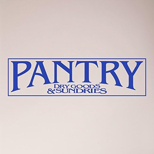 24"x6" Pantry Sign Dry Goods and Sundries Sign Kitchen Door Food Wall Decal Sticker Art Mural Home Décor by WallPressions