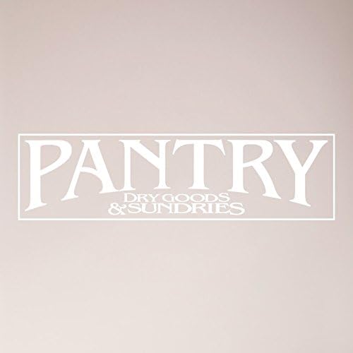 24"x6" Pantry Sign Dry Goods and Sundries Sign Kitchen Door Food Wall Decal Sticker Art Mural Home Décor by WallPressions