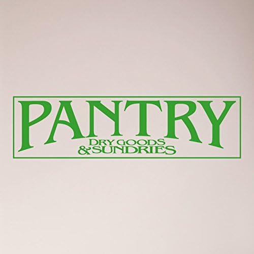 24"x6" Pantry Sign Dry Goods and Sundries Sign Kitchen Door Food Wall Decal Sticker Art Mural Home Décor by WallPressions