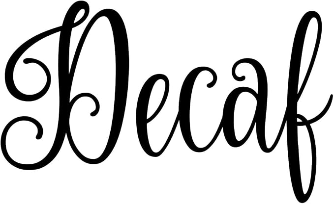Decaf 4w x 2.5h Label | Kitchen Pantry Organization | Die Cut Vinyl Decal | Black Fancy Font (Sticker Only) by MinglewoodTrading