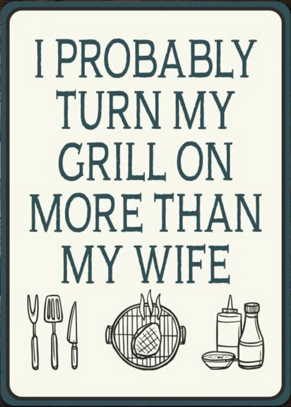 Grilling Humor Sign, BBQ Joke Sign, BBQ Backyard, Backyard Barbeque Sign, Decor For Backyard, Dad Grilling Decor, Funny Man Gift, Husband 8x12 Inches,Fun Kitchen Decor, Funny Bar Signs, Vintage Kitchen Signs by ANWND