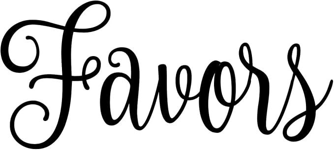Favors 4.5w x 2h Label | Home Organization | Die Cut Vinyl Decal | Black Fancy Font (Sticker Only) by MinglewoodTrading