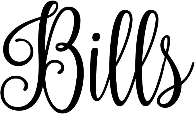 Bills 3.5w x 2h Label | Home Kitchen Organization | Die Cut Vinyl Decal | Black Fancy Font (Sticker Only) by MinglewoodTrading