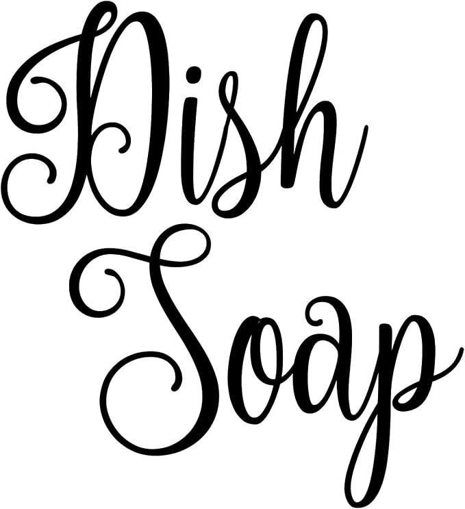 Dish Soap 4w x 4.5h Label | Kitchen Pantry Organization | Die Cut Vinyl Decal | Black Fancy Font (Sticker Only) by MinglewoodTrading