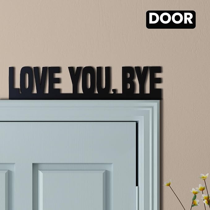 2025 New Year Gift - Cute Metal Door Topper Love You Bye Over Door Frame Decor Corner Sign Black Ornaments Wood Decorations Funny Christmas (LOVE YOU BYE) - Image 4