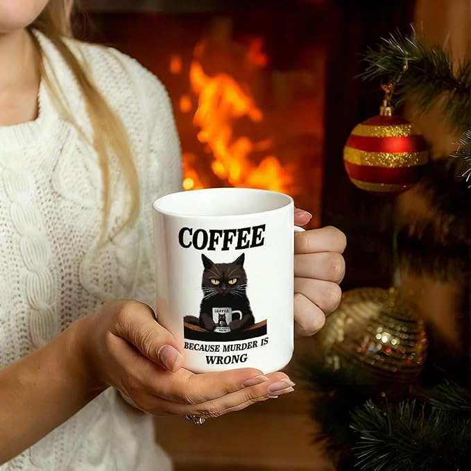 Coffee Because Murder is Wrong Mug 15Oz White - Funny Coffee Mug Adult Humor - Coffee Lover Gifts for Christmas - Funny Gift for Friends Him Her Girls Best Friend - Image 2
