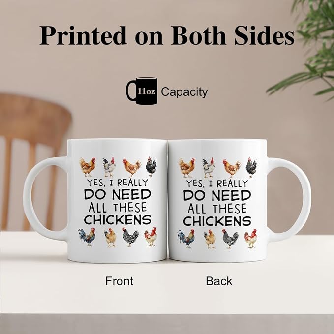 Do Need All These Chickens 11oz Double-Sided Ceramic Mug, Funny Chicken Coffee Mug for Men Women, Farmhouse Coffee Cup for Chicken Lovers, Christmas Thanksgiving Gifts for Farmer Friend Family - Image 3