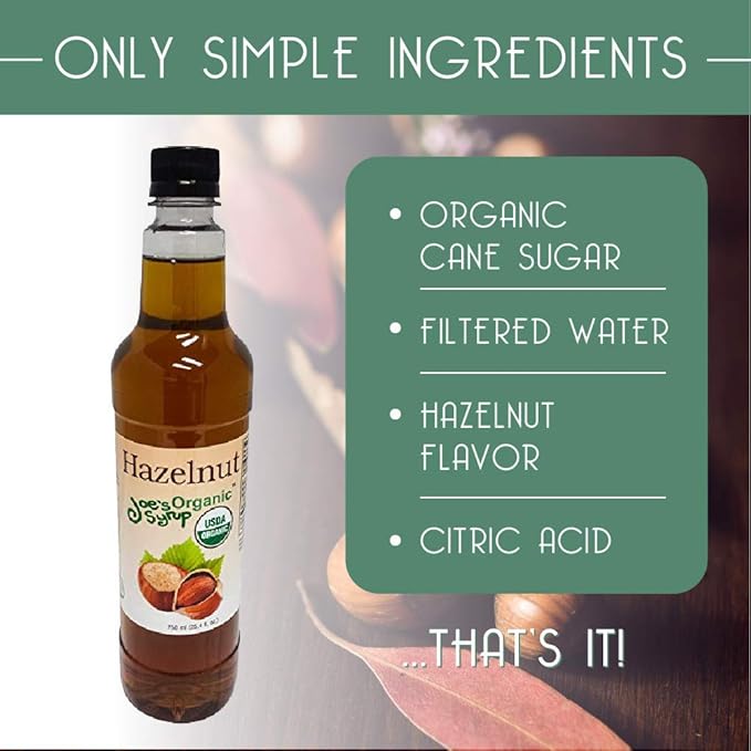 Joe’s Syrup Organic Flavored Syrup, Organic Hazelnut, 750 ml (3 Pack)