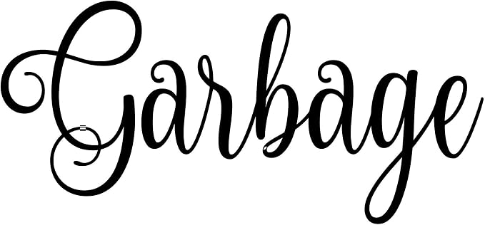 Garbage 6w x 2.5h Label | Kitchen Pantry Organization | Die Cut Vinyl Decal | Black Fancy Font (Sticker Only) by MinglewoodTrading