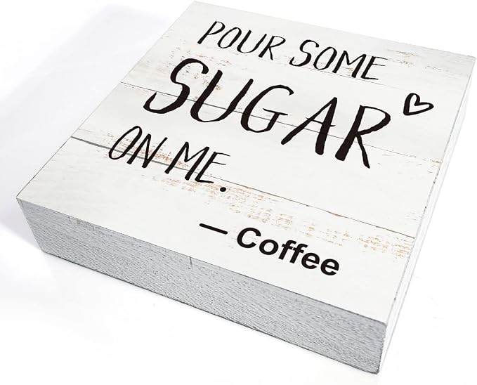 Coffee Wood Box Sign Kitchen Home Decor, Rustic Funny Pour Some Sugar on Me Wooden Box Sign Block Plaque for Wall Tabletop Desk Decoration Coffee Lover Gift - Image 3
