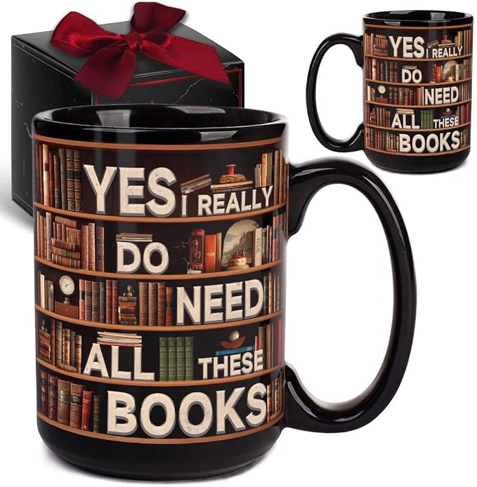Novelty Books Mug - Yes I Really Do Need All These Books 15oz, Book Lovers Gifts for Readers, Bookworm Cup, Book Club Gifts for Women Men, Cool Bookish Ceramic Coffee Mug, Librarian Coffee Mug Gift by Kadiak