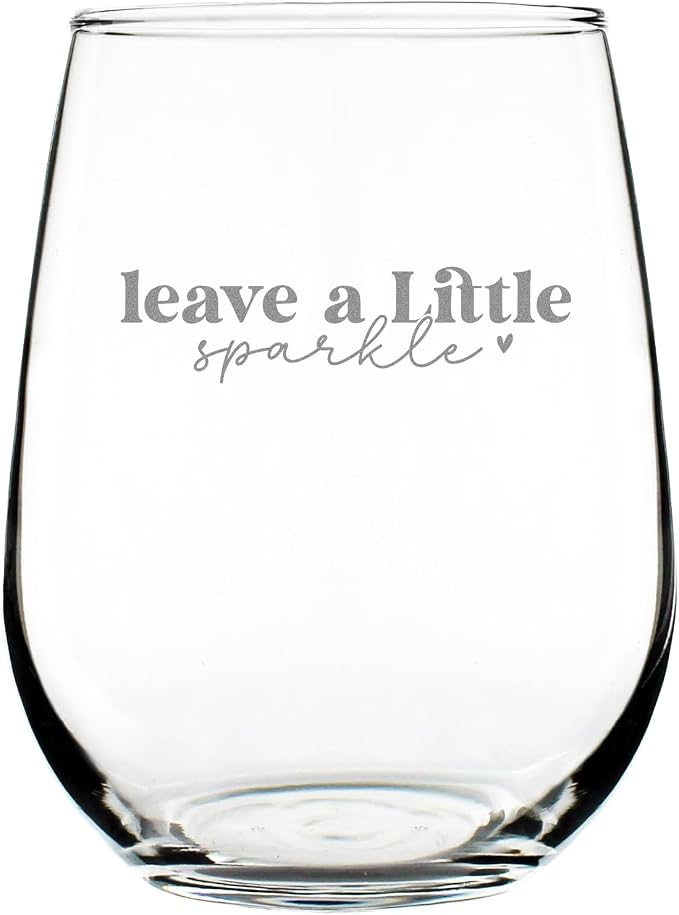 Sparkle Quote 17oz Stemless Wine Glass, Hand Engraved Etched | Leave a Little Glassware for Her by Make+Your+Mark+Design