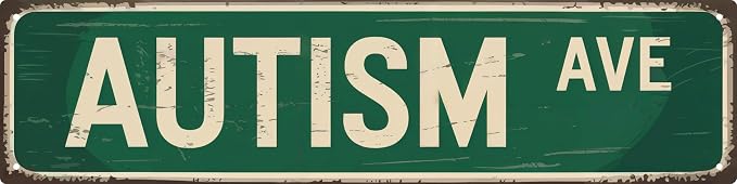 Autism Ave Street Funny Retro Wall Metal Tin Signs Decor 4×16 INCH by Unknown