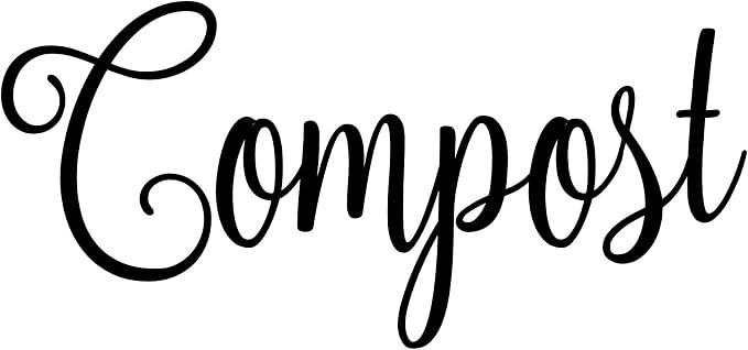 Compost 5.5w x 2.5h Label | Home Pantry Organization | Die Cut Vinyl Decal | Black Fancy Font (Sticker Only) by MinglewoodTrading
