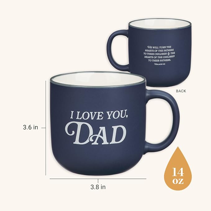 Christian Art Gifts I Love You, Dad Ceramic Coffee Mug, Non-toxic, Microwave/Dishwasher Safe, Navy Blue & White, 14 oz., Gift for Dad, Malachi 4:6 Bible Verse on Back - Image 2
