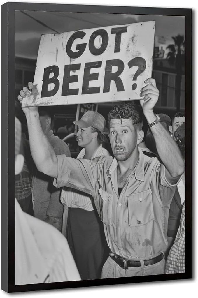 Got Beer, Black And White , Alcohol Speakeasy Poster, Prohibition, Vintage Protest Canvas Poster Wall Art Decor Print Picture Paintings for Living Room Bedroom Decoration Black Frame 16x24in(40x60cm) by Unknown
