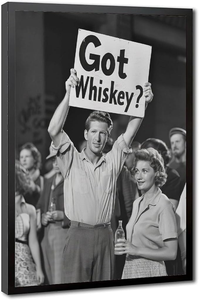 UXCBIA Got Whiskey, Black And White, Alcohol Speakeasy Poster, Prohibition, Protest Art Canvas Poster Bedroom Decor Sports Landscape Office Room Decor Gift Black Frame 24x36in(60x90cm) by Unknown