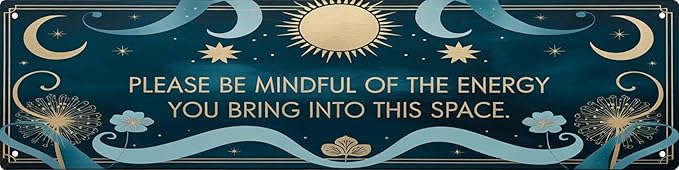 WSUPBPR Mindful Energy Metal Sign 4x16in Inspirational Plaque for Office Wall Decor Positive Gift by WSUPBPR