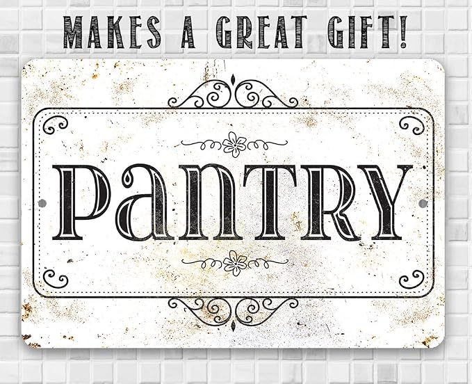 Pantry Metal Sign - Classic Farmhouse Kitchen and Dining Decor, Country Home Pantry Decoration and Great Housewarming Gift, 8x12 Use Indoors or Outdoors Durable Rustic White Metal Sign - Image 9