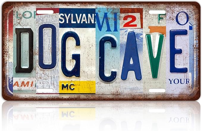 Vintage Dog Cave Metal Tin Sign License Plate Wall Decor 12 x 6 Inches by MTsigns