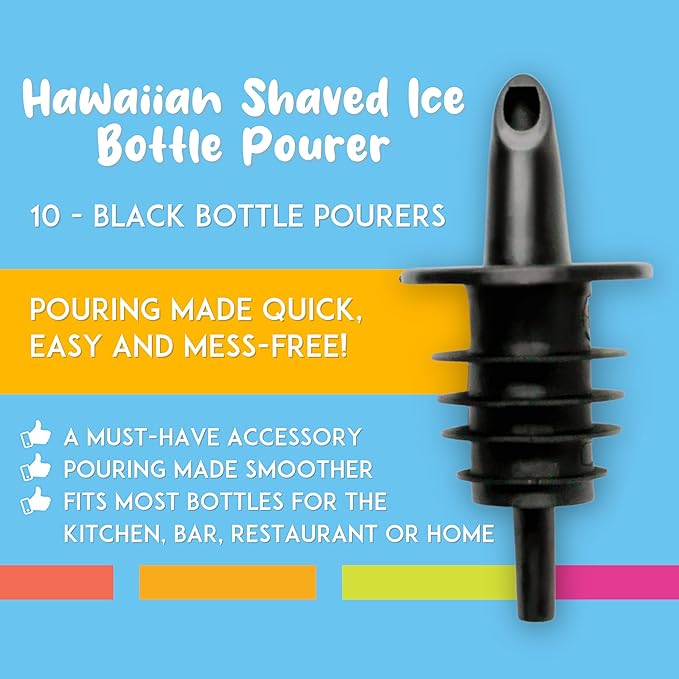 Hawaiian Shaved Ice Syrup Precise Control Bottle Pourers - Professional Pour Spouts for Snow Cone & Drink Flavors (10-Pack)