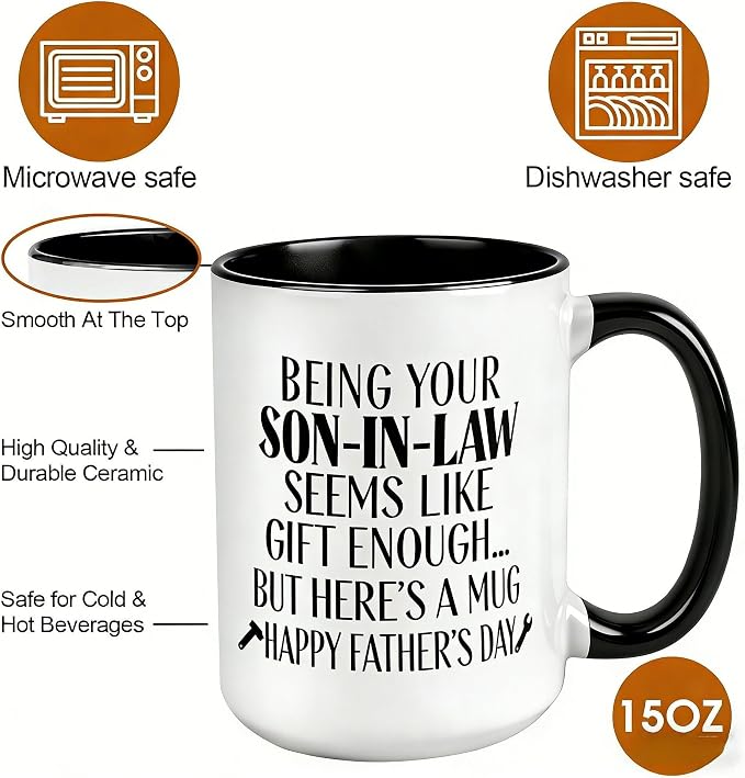 Father In Law Gifts,15 Oz Being Your Son In Law Seems Like Gift Enough Mug | Unique Birthday Holiday Christmas Gift for Father In Law Stepfather From Son-In-Law,Funny Coffee Mug Gifts for Father-In-Law - Image 3