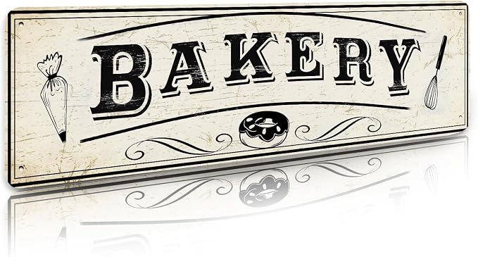 Bakery Sign Retro Store Tin Sign Vintage Decor Metal Poster 4×16 Inches For Kitchen Home Gifts For Cooking Lovers by LYXDS