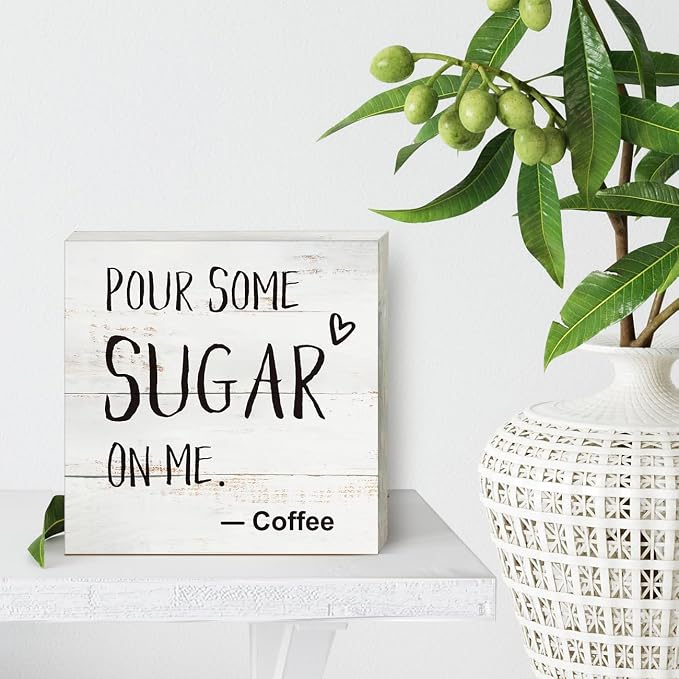 Coffee Wood Box Sign Kitchen Home Decor, Rustic Funny Pour Some Sugar on Me Wooden Box Sign Block Plaque for Wall Tabletop Desk Decoration Coffee Lover Gift - Image 4