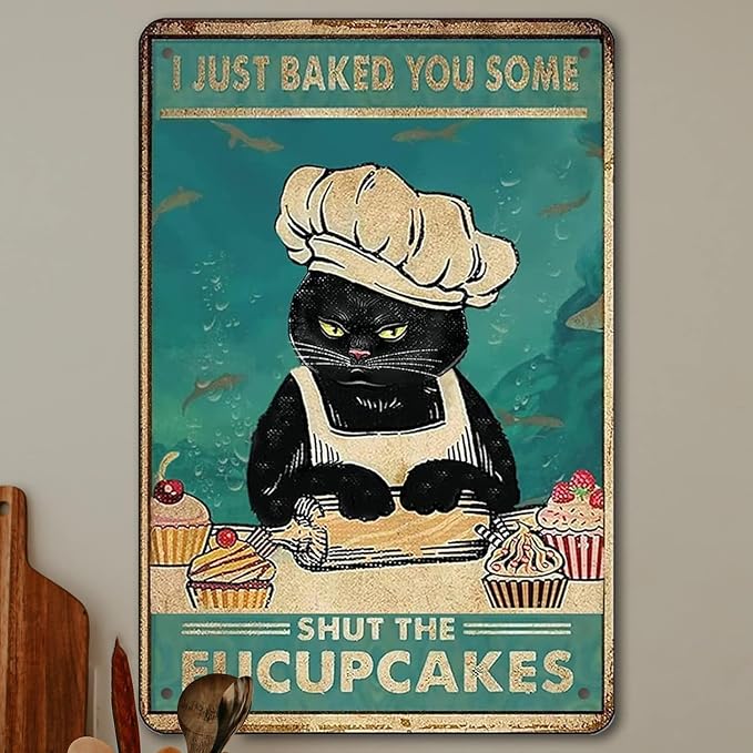 Funny Retro Cat Metal Tin Sign Vintage Kitchen Signs Wall Decor Cat Art Kitty Cats Signs For Home Coffee Bar Cat Art I Just Baked You Some Cakes Sign 8x12 Inch by tosles