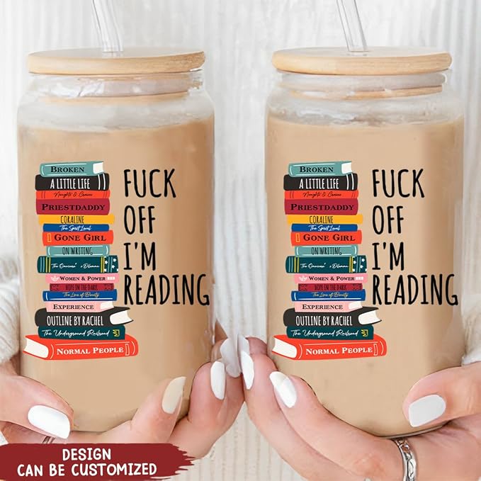 F- Off I'm Reading Funny Book Lovers - Personalized Clear Glass Cup Novelty Coffee Iced Tea Glassware Bookworm Aesthetic Drinkware - Image 4