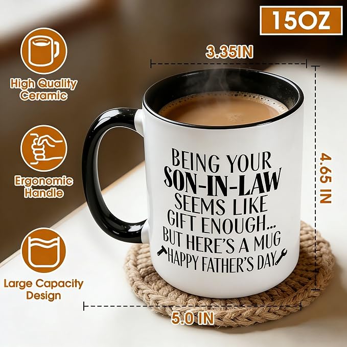 Father In Law Gifts,15 Oz Being Your Son In Law Seems Like Gift Enough Mug | Unique Birthday Holiday Christmas Gift for Father In Law Stepfather From Son-In-Law,Funny Coffee Mug Gifts for Father-In-Law - Image 4