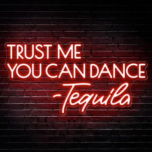 Kavaas Trust Me You Can Dance - Tequila Neon Sign, Neon Bar Signs for Home Bar Decor, Man Cave Pub Party - Best Gifts for Tequila Lover, Husband, Father, Birthday, Christmas by Kavaas